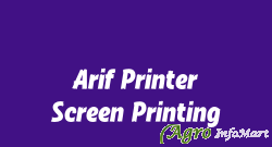 Arif Printer Screen Printing