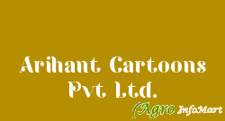 Arihant Cartoons Pvt Ltd.