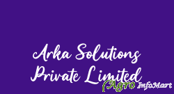 Arka Solutions Private Limited delhi india