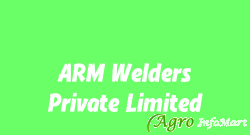 ARM Welders Private Limited pune india