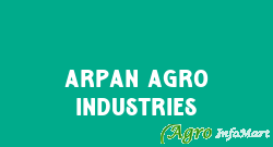 Arpan Agro Industries