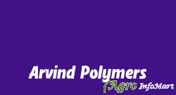 Arvind Polymers