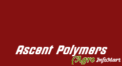 Ascent Polymers ahmedabad india