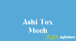 Ashi Tex Mech
