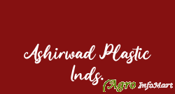 Ashirwad Plastic Inds.