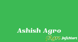 Ashish Agro