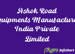 Ashok Road Equipments Manufacturer India Private Limited