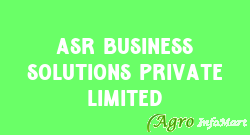 ASR Business Solutions Private Limited