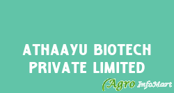 Athaayu Biotech Private Limited