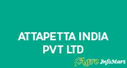 ATTAPETTA INDIA PVT LTD