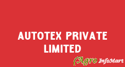 Autotex Private Limited