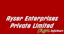 Ayser Enterprises Private Limited