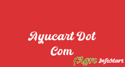 Ayucart Dot Com mumbai india