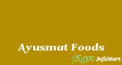 Ayusmat Foods