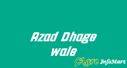 Azad Dhage wale lucknow india