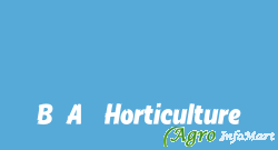 B.A. Horticulture surat india