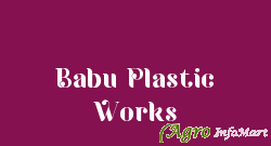 Babu Plastic Works
