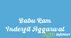 Babu Ram Inderjit Aggarwal jalandhar india