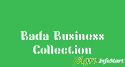 Bada Business Collection vadodara india