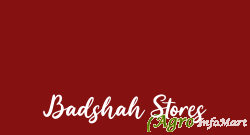 Badshah Stores indore india