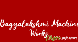Bagyalakshmi Machine Works