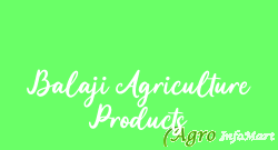 Balaji Agriculture Products