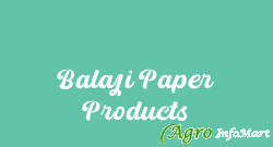 Balaji Paper Products