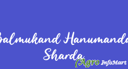 Balmukand Hanumandas Sharda