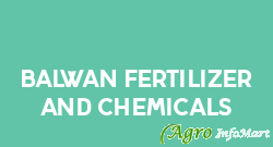 Balwan Fertilizer And Chemicals