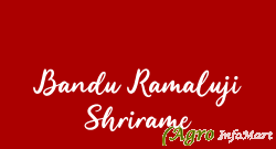 Bandu Ramaluji Shrirame aurangabad india
