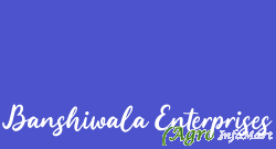 Banshiwala Enterprises