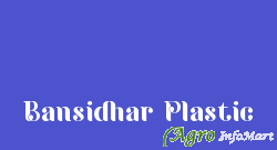 Bansidhar Plastic