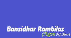 Bansidhar Rambilas jaipur india