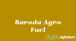 Baroda Agro Fuel