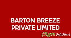 Barton Breeze Private Limited