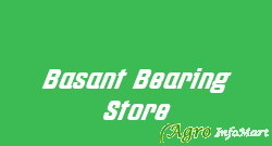 Basant Bearing Store
