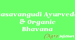 Basavangudi Ayurveda & Organic Bhavana bangalore india