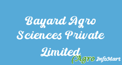 Bayard Agro Sciences Private Limited hyderabad india