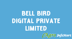 Bell Bird Digital Private Limited delhi india