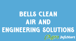 Bells Clean Air And Engineering Solutions bangalore india