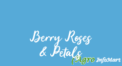 Berry Roses & Petals