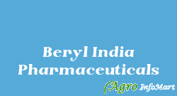 Beryl India Pharmaceuticals sonipat india