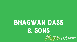 Bhagwan Dass & Sons delhi india