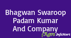 Bhagwan Swaroop Padam Kumar And Company kota india