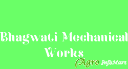Bhagwati Mechanical Works amritsar india