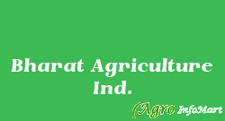 Bharat Agriculture Ind.