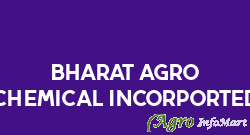 Bharat Agro Chemical Incorported