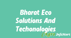 Bharat Eco Solutions And Techonologies