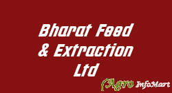 Bharat Feed & Extraction Ltd