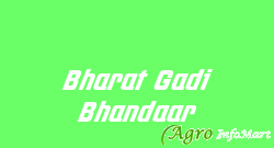 Bharat Gadi Bhandaar